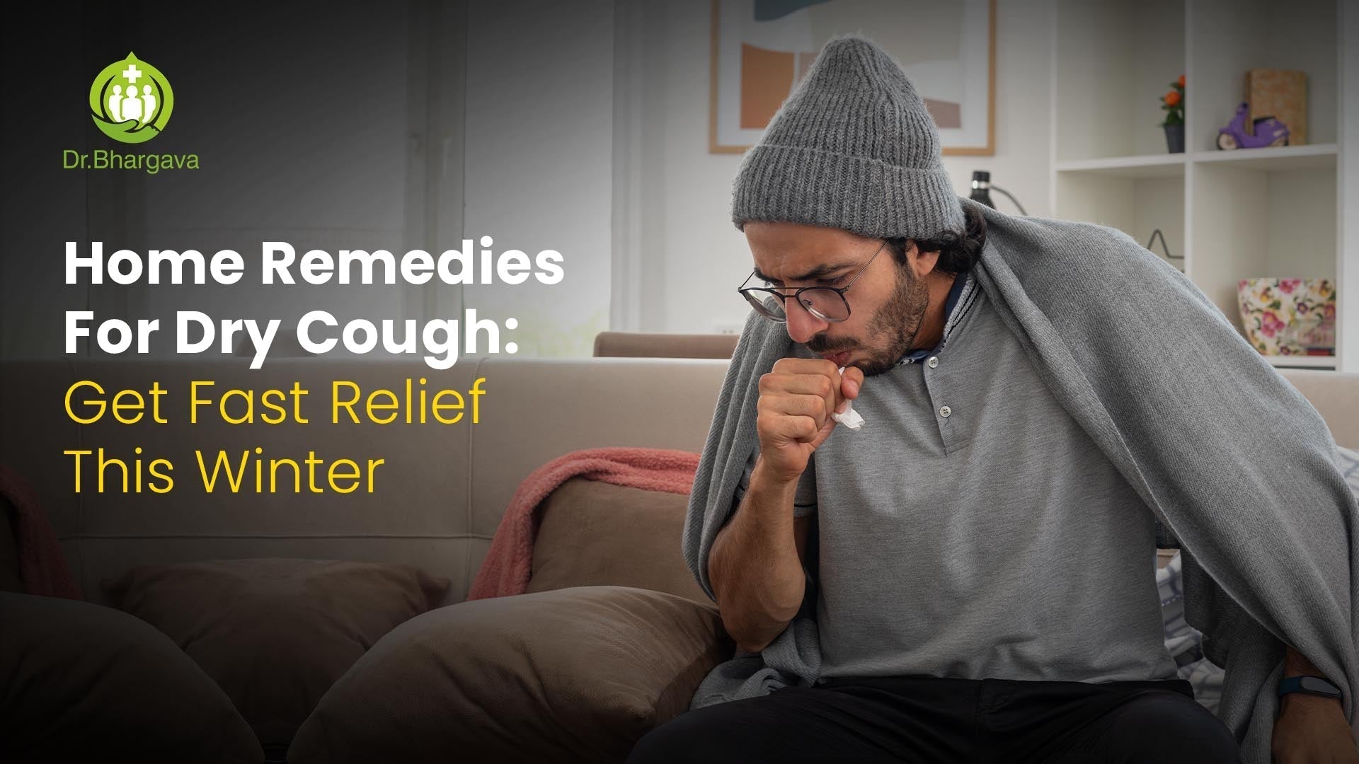 Home Remedies For Dry Cough