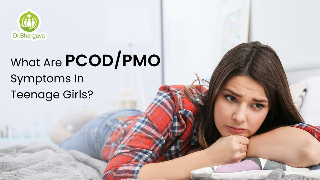 What Are PCOD Symptoms In Teenage Girls?